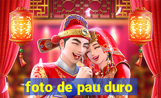foto de pau duro